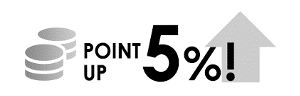 POINT 5% UP!